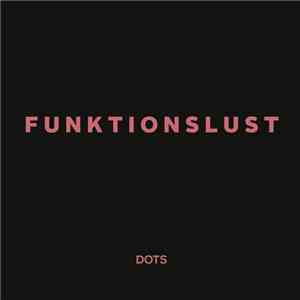 Funktionslust  - Dots download free