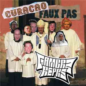 Gambrz Reprs - Curacao Faux Pas download free