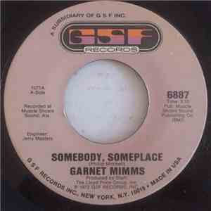 Garnet Mimms - Somebody, Someplace download free