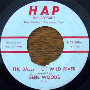 Gene Woods - Afraid / The Ballad Of Wild River download free