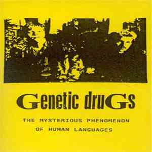 Genetic druGs - The Mysterious Phenomenon Of Human Languages download free