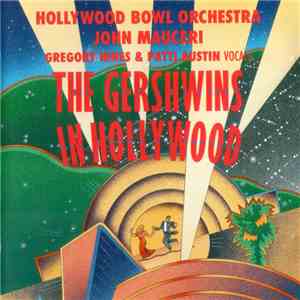 George & Ira Gershwin - The Gershwins In Hollywood download free