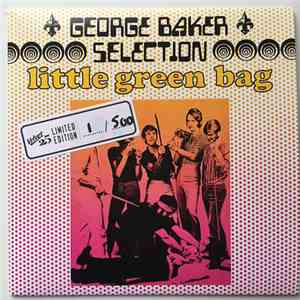 George Baker Selection - Little Green Bag / Paloma Blanca download free