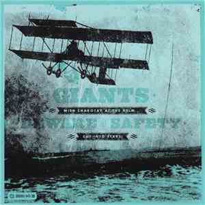Giants  / Beware Of Safety - With Chakotay At The Helm... / Cut Into Stars download free