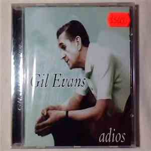 Gil Evans - Adios download free