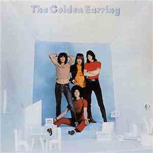 Golden Earring - The Golden Earring download free