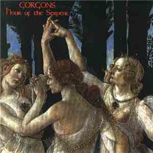 Gorgons - Hour Of The Serpent download free
