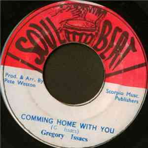 Gregory Issacs - Comming Home With You download free