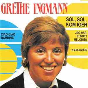 Grethe Ingmann - Sol, Sol, Kom Igen download free