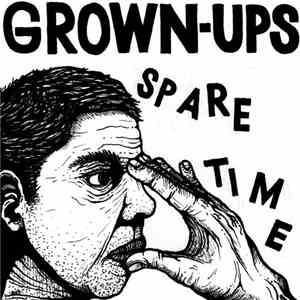 Grown-Ups - Spare Time download free