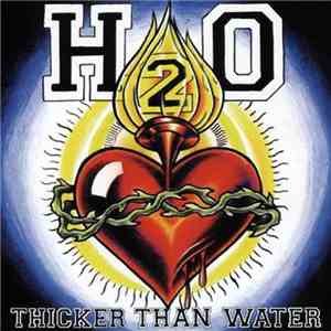H2O  - Thicker Than Water download free
