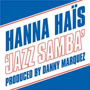 Hanna Haïs - Jazz Samba download free
