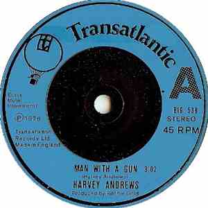 Harvey Andrews - Man With A Gun download free