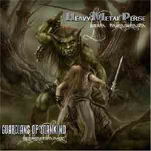 Heavy Metal Perse / Guardians Of Mankind - Legenda Taikamiekasta / Kuninkaidenlaakso download free