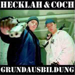 Hecklah & Coch - Grundausbildung download free