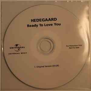 Hedegaard - Ready To Love You download free
