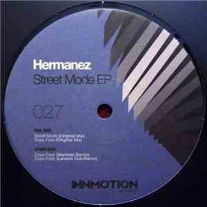 Hermanez - Street Mode EP download free