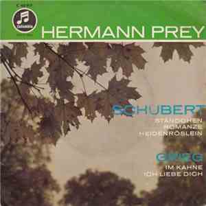Hermann Prey - Franz Schubert - Edvard Grieg - Schubert: Ständchen - Romanze - Heidenröslein / Grieg: Im Kahne - Ich Liebe Dich download free