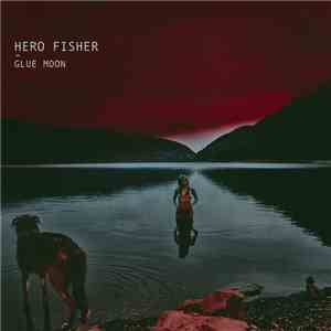 Hero Fisher - Glue Moon download free