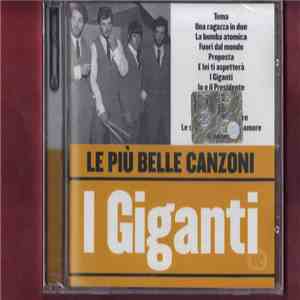 I Giganti - Le Più Belle Canzoni download free