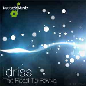 Idriss  - The Road To Revival download free