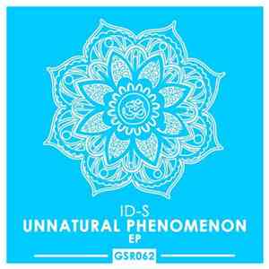 ID-S - Unnatural Phenomenon EP download free