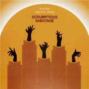 Ikue Mori, Maja S.K. Ratkje - Scrumptious Sabotage download free