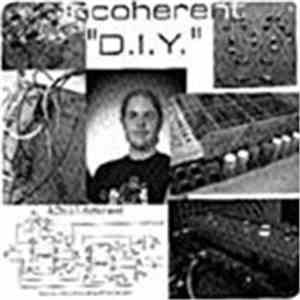 Incoherent - D.I.Y. download free