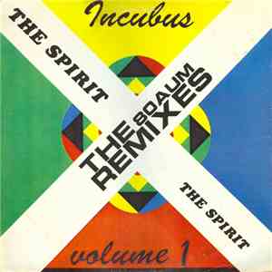 Incubus - Volume 1 (The 80 Aum Remixes) download free