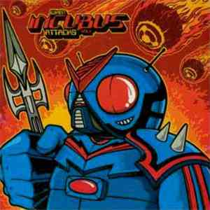 Incubus  - When Incubus Attacks, Vol. 1 download free