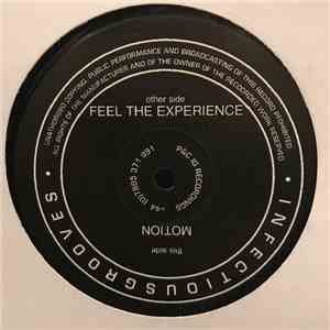 Infectious Grooves  - Motion / Feel The Experience download free