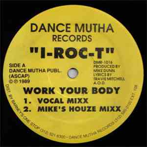 I-Roc-T - Work Your Body download free