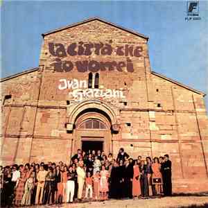 Ivan Graziani - La Città Che Io Vorrei download free