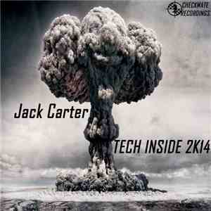 Jack Carter  - Tech Inside 2K14 download free