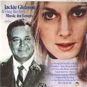 Jackie Gleason - Irving Berlin's Music For Lovers download free