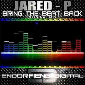 Jared-P - Bring The Beat Back download free