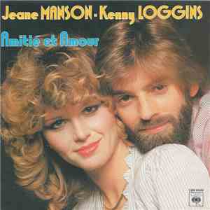 Jeane Manson - Kenny Loggins - Amitié Et Amour download free
