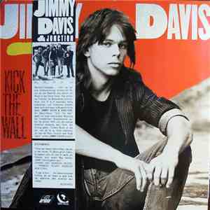 Jimmy Davis & Junction - Kick The Wall download free