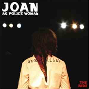 Joan As Police Woman - The Ride download free