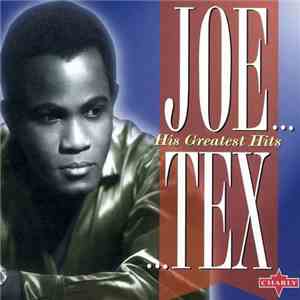 Joe Tex - His Greatest Hits download free