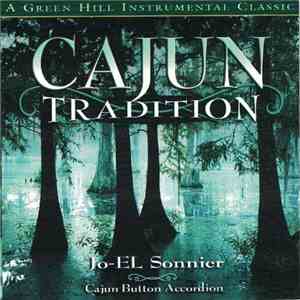 Jo-El Sonnier - Cajun Tradition download free