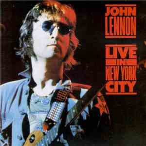 John Lennon - Live In New York City download free