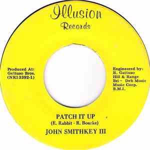 John Smithkey III - Patch It Up / Always On My Mind download free