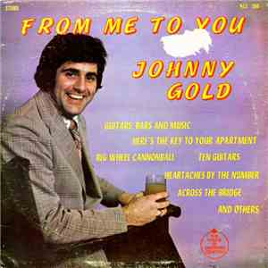 Johnny Gold  - From Me To You download free