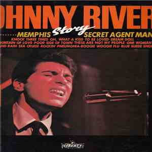 Johnny Rivers - Story Memphis Secret Agent Man download free