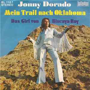 Jonny Dorado - Mein Trail nach Oklahoma download free