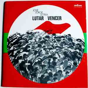José Jorge Letria - Lutar Vencer download free