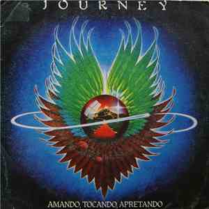 Journey - Amando, Tocando, Apretando download free