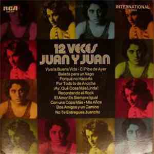 Juan Y Juan - 12 Veces Juan Y Juan download free