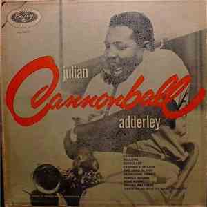 Julian "Cannonball" Adderley - Julian "Cannonball" Adderley download free